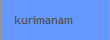 kurimanam